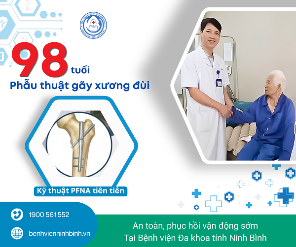 98 tuổi vẫn được phẫu thuật gãy xương đùi an toàn, sớm phục hồi vận động.