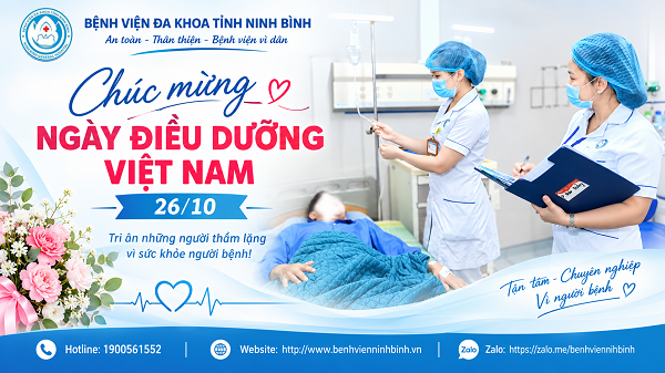 CHÚC MỪNG NGÀY ĐIỀU DƯỠNG VIỆT NAM 26/10: Tri ân những người tận tâm trong từng nhịp chăm sóc