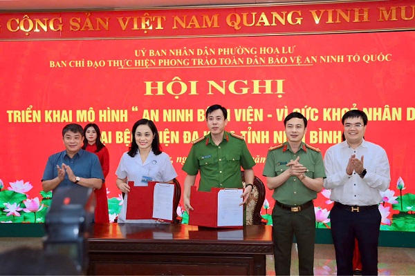 BỆNH VIỆN ĐA KHOA TỈNH NINH BÌNH VÀ CÔNG AN PHƯỜNG HOA LƯ KÝ KẾT QUY CHẾ PHỐI HỢP TRIỂN KHAI MÔ HÌNH "AN NINH BỆNH VIỆN - VÌ SỨC KHỎE NHÂN DÂN".