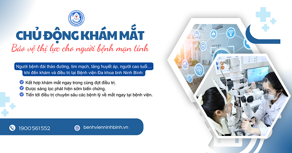 Chủ động khám mắt – Bảo vệ thị lực cho người bệnh mạn tính